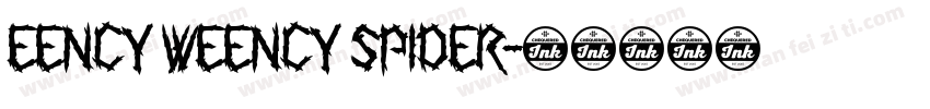 Eency Weency Spider字体转换